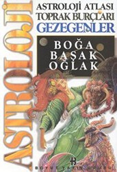 Astroloji Atlası Toprak Burçları Gezegenler Boğa, Başak, Oğlak - Boyut Yayın Grubu