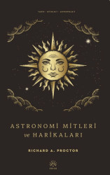 Astronomi Mitleri ve Harikaları - Origo Yayınevi