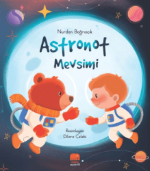Astronot Mevsimi - Uçan Fil Yayınları