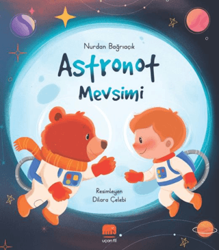 Astronot Mevsimi - 1