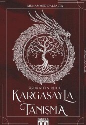 Asurah’ın Ruhu - Kargaşayla Tanışma - Patara Kitap