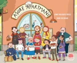 Aşure Apartmanı - Karavan Çocuk Yayınları