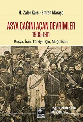 Asya Çağını Açan Devrimler 1095-1911