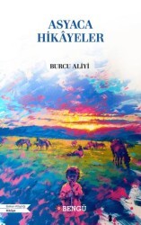 Asyaca Hikayeler - Bengü Yayınları