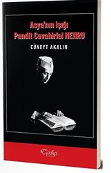 Asya`nın Işığı Pandit Cevahirlal Nehru - Tarihçi Kitabevi