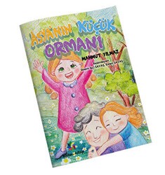 Asya`nın Küçük Ormanı - Eğiten Kitap