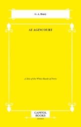 At Agincourt - Capitol Books