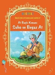 At Başlı Keman: Suho ve Beyaz At - Kaynak Çocuk Yayınları