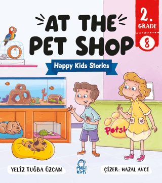 At The Pet Shop – Happy Kids Stories 2 2. Sınıf İngilizce Hikaye - 1