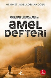 Atahunalp Urumgatlı’nın Amel Defteri - Profil Kitap