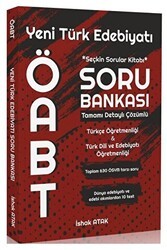 Atak ÖABT Türkçe - Türk Dili Edebiyatı Yeni Türk Edebiyatı Soru Bankası Çözümlü - Atak Yayınları