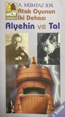 Atak Oyunun İki Dehası - Alyehin ve Tal - 1