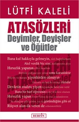 Atasözleri : Deyimler, Deyişler ve Öğütler - Berfin Yayınları