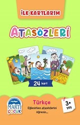 Atasözleri - İlk Kartlarım - Martı Çocuk Yayınları