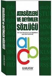 Atasözleri ve Deyimler Sözlüğü - Karatay Yayınları