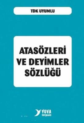 Atasözleri ve Deyimler Sözlüğü Plastik Kapak - 1