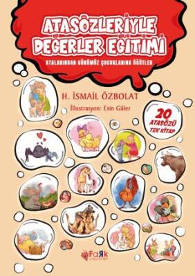 Atasözleriyle Değerler Eğitimi - 1