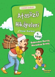 Atasözü Hikayeleri - Sabreden Derviş Muradına Ermiş - Selimer Yayınları