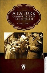 Atatürk Cumhuriyeti’nin İlk Hutbeleri - Dorlion Yayınları
