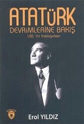 Atatürk Devrimlerine Bakış - Dorlion Yayınları