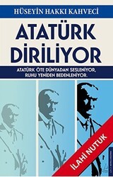 Atatürk Diriliyor - Destek Yayınları
