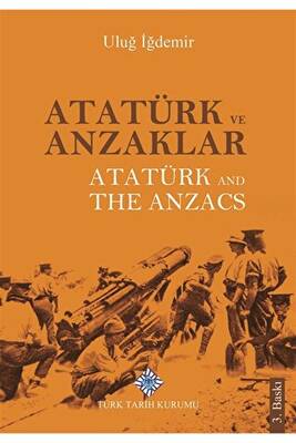Atatürk ve Anzaklar - Atatürk and The Anzacs - 1