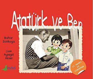 Atatürk ve Ben - 1