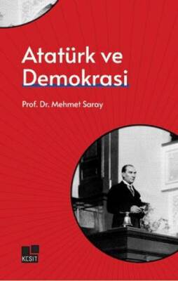 Atatürk ve Demokrasi - 1