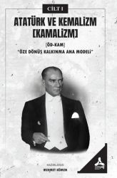 Atatürk ve Kemalizm Cilt 1 - Sonçağ Yayınları