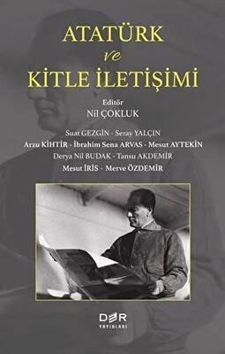 Atatürk ve Kitle İletişimi - 1