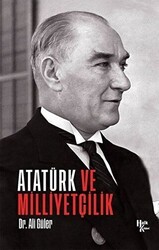 Atatürk ve Milliyetçilik - Halk Kitabevi
