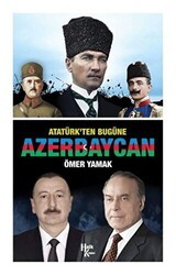Atatürk’ten Bugüne Azerbaycan - Halk Kitabevi