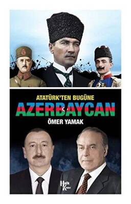 Atatürk’ten Bugüne Azerbaycan - 1