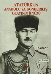 Atatürk’ün Anadolu’ya Gönderiliş Olayının İçyüzü - Can Yayınları (Ali Adil Atalay)
