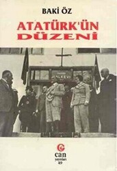 Atatürk’ün Düzeni - Can Yayınları (Ali Adil Atalay)