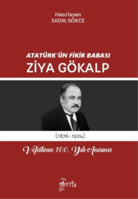 Atatürk`ün Fikir Babası Ziya Gökalp - 1