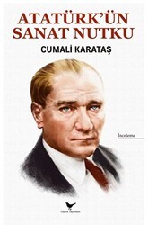 Atatürk’ün Sanat Nutku - Günce Yayınları