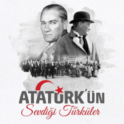 Atatürk`ün Sevdiği Türküler Plak - 1