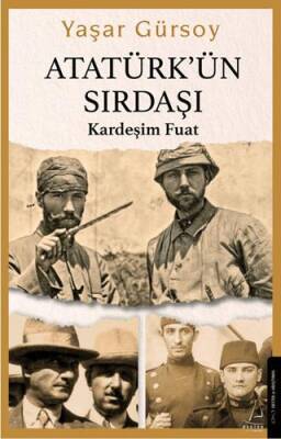 Atatürk’ün Sırdaşı - 1