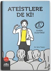 Ateistlere De Ki! 2 - Evrim Eleştirisi - Süeda Basım Yayın