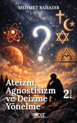 Ateizm, Agnostisizm ve Deizme Yönelme - Gülnar Yayınları