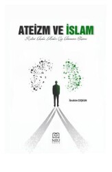 Ateizm ve İslam - Necmettin Erbakan Üniversitesi Yayınları