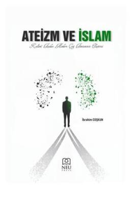 Ateizm ve İslam - 1