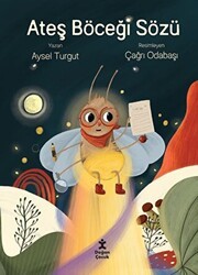 Ateş Böceği Sözü - Doğan Çocuk