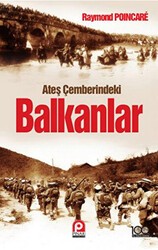 Ateş Çemberindeki Balkanlar - Pınar Yayınları