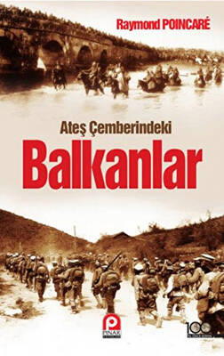 Ateş Çemberindeki Balkanlar - 1
