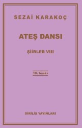 Şiirler 8: Ateş Dansı - Diriliş Yayınları