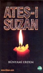 Ateş-i Suzan - Kitsan Yayınları