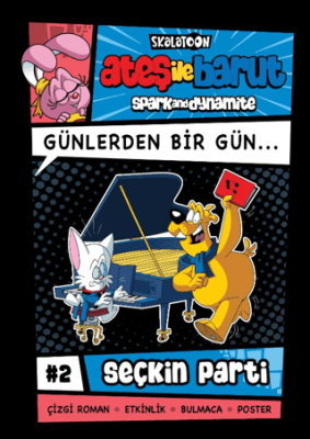 Ateş ile Barut Günlerden Bir Gün 2 - Seçkin Parti - 1