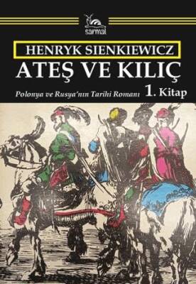 Ateş ve Kılıç - 1. Kitap - 1